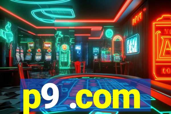 p9 .com